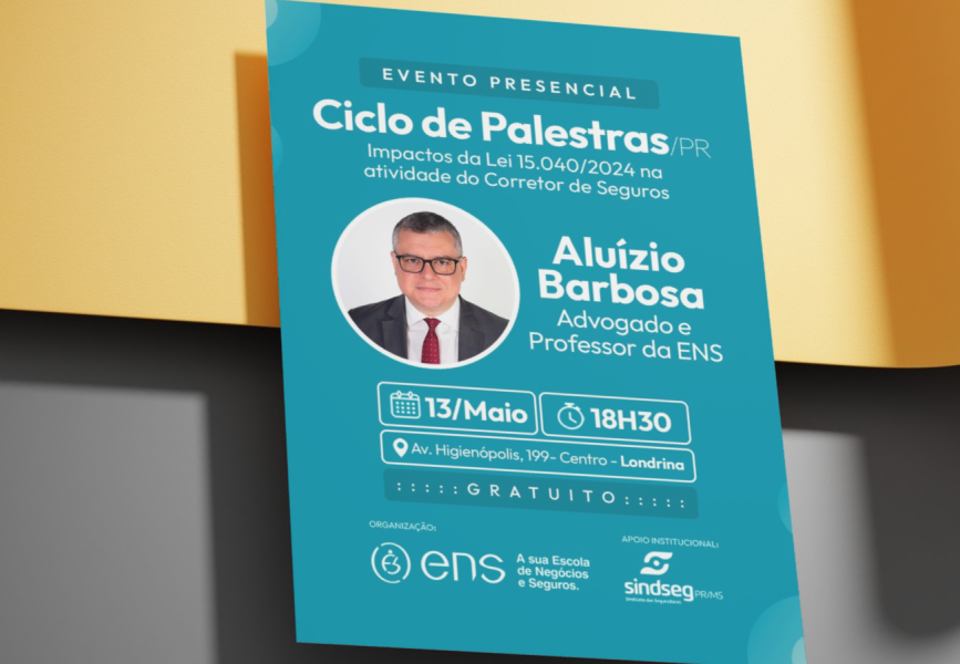 ens-intensifica-debates-no-parana-sobre-o-novo-marco-legal-dos-seguros